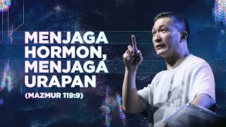 Menjaga Hormon, Menjaga Urapan ( Philip Mantofa)