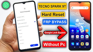 Tecno Spark 9T Hard Reset & Frp Bypass/Unlock Google Lock Android 12 | Tecno Spark 9T KH6 Frp Unlock