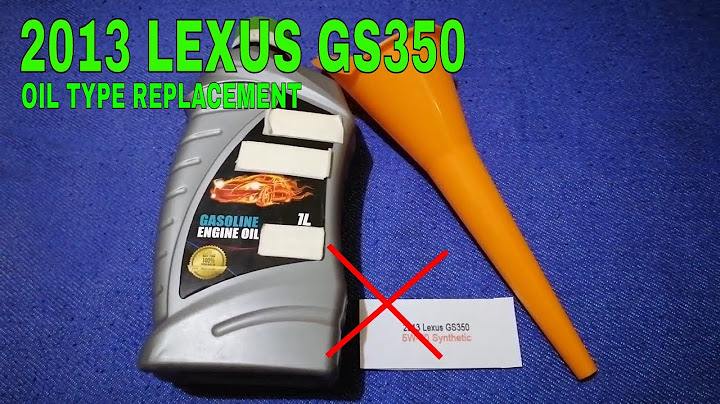 2013 lexus gs 350 oil type