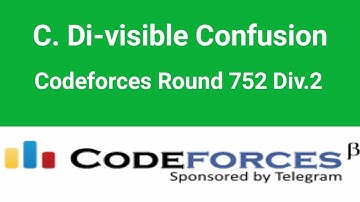 C. Di-visible Confusion | Codeforces solution | Codeforces Round 752 Div.2 | C++