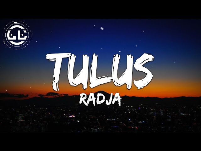 Radja - Tulus (Lyrics) class=