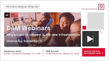 HS Events webinar hosted by CI HUB: Why access to content is the new infrastructure
