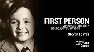 2022 First Person with Holocaust Survivor Steven Fenves