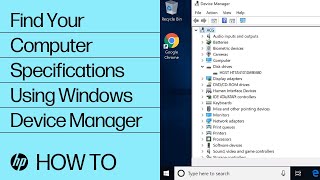 find your computer specifications using windows device manager | hp computers | hp support