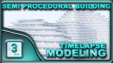 Modelling Timelapse - Making of Another Base Model for Semi-Procedural Building Generator💠3ds Max