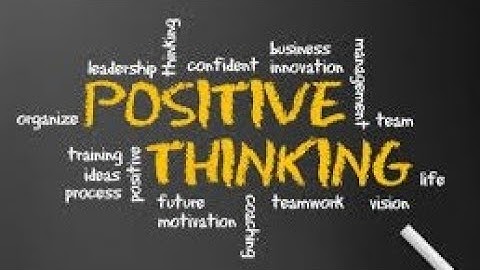 GEM Unit 2:- Session 4: Positive Thinking ! Class 9th