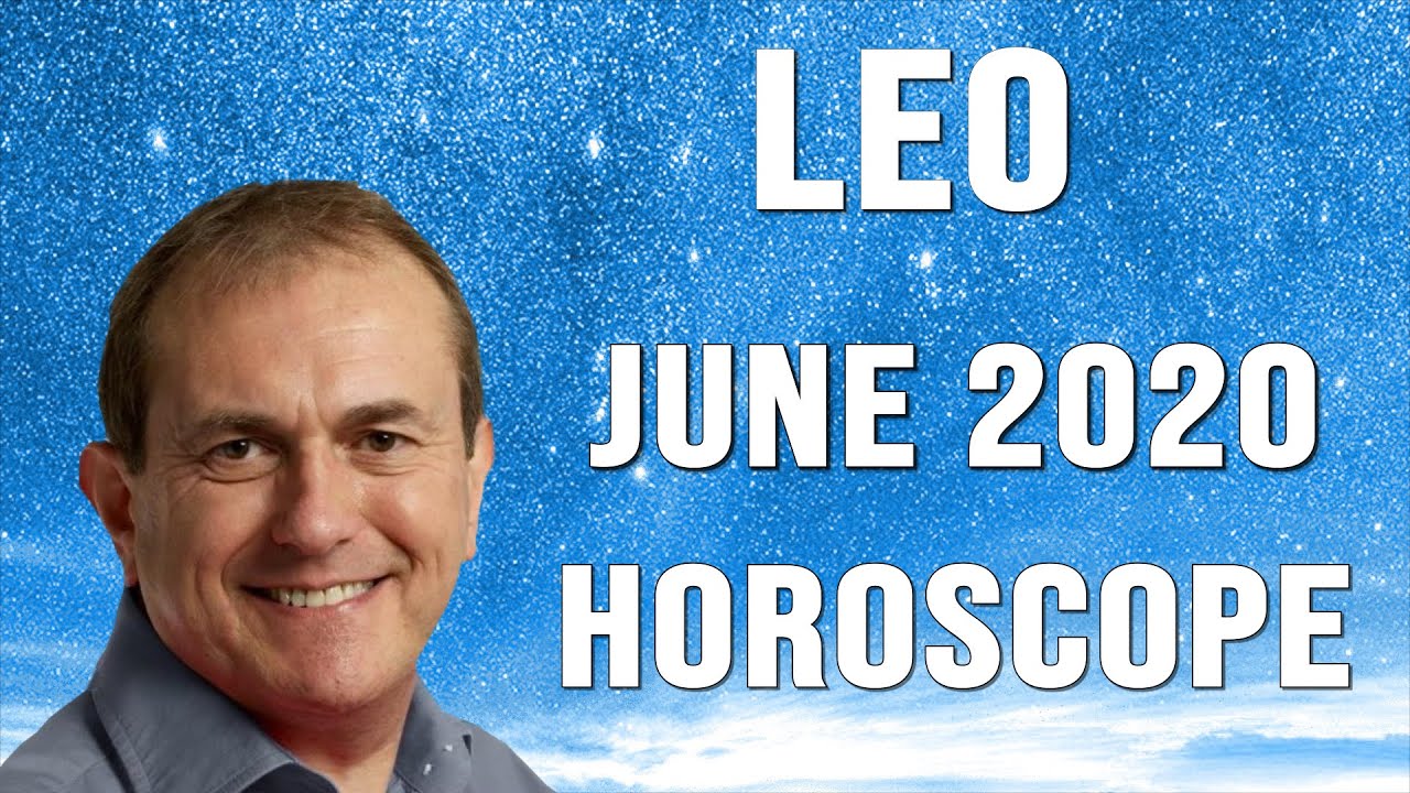 Leo June Horoscope 2020 YouTube