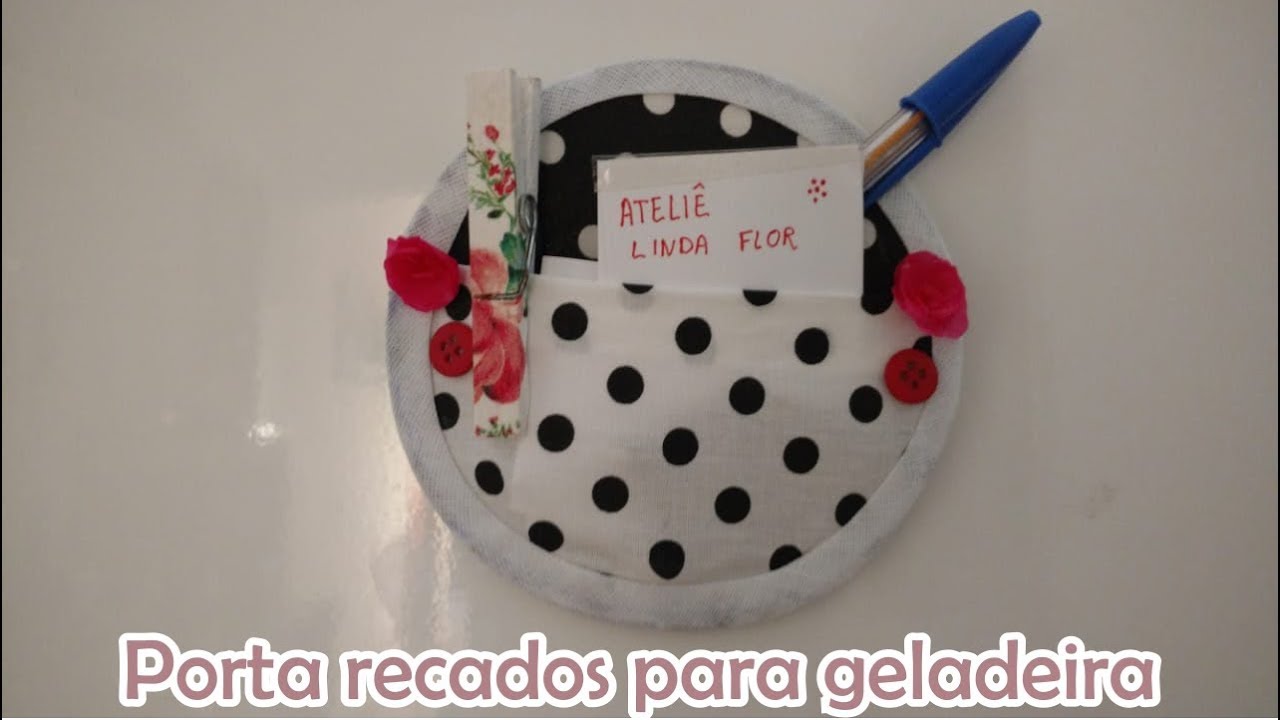 Porta recados para geladeira #portarecado #imãdegeladeira