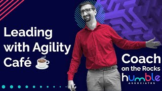 #CoachOnTheRocks 🪨: Leading with Agility Café ☕️ your weekly rendezvou!