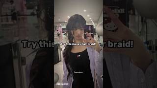 Want messy braided hair Try this! 💓 Subscribe for more!