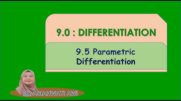 9.5 Parametric Differentiations