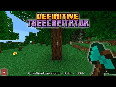 Tree Capitator Addon for Minecraft Bedrock | Definitive TreeCapitator