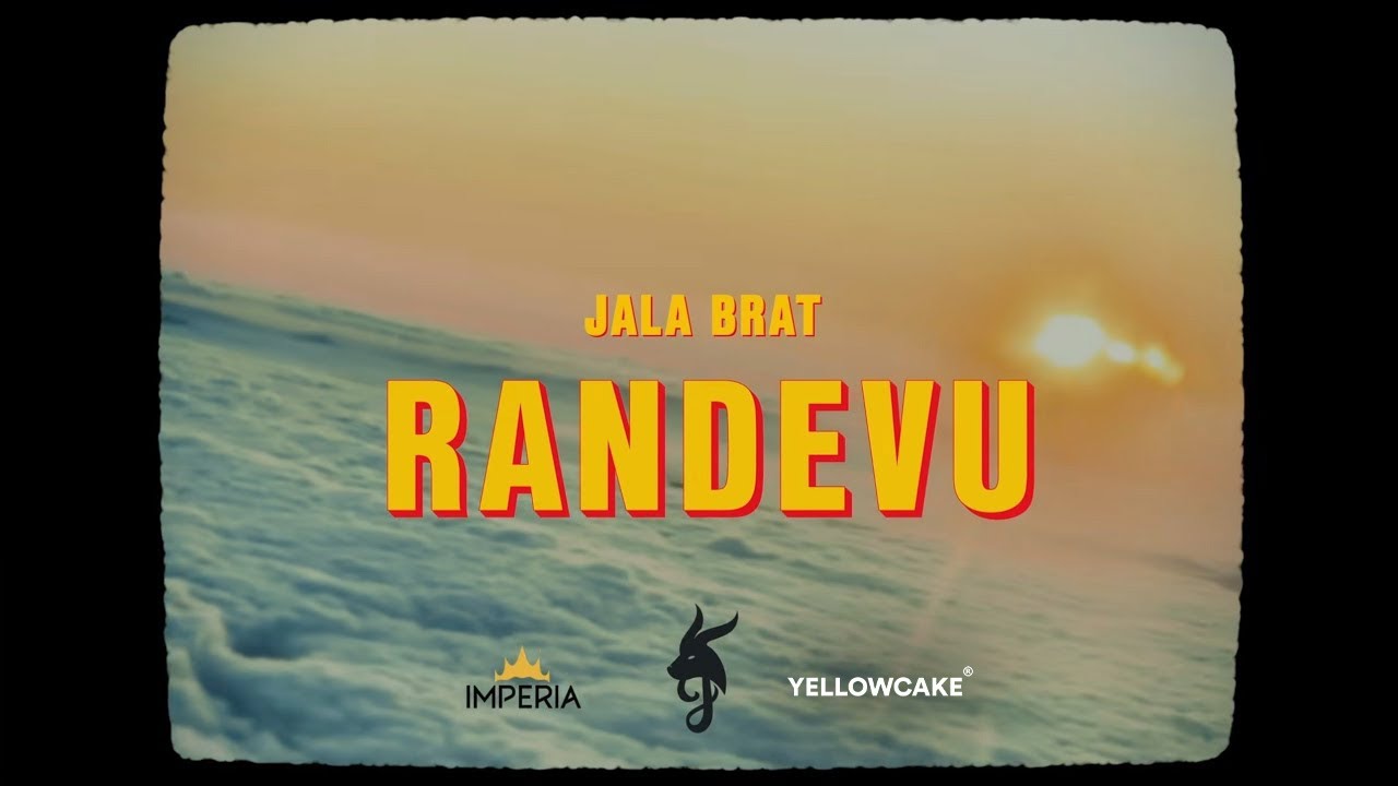 Jala Brat   Randevu Rendezvous