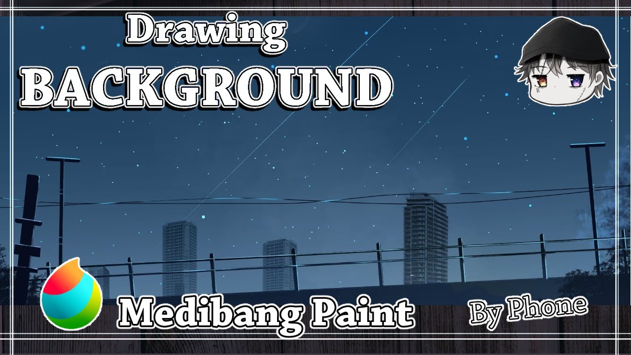 Medibang Paint Android Speed Paint Drawing Anime Background City Youtube