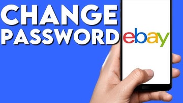 How To Change Your Account Password on Ebay App