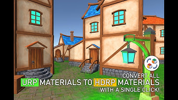 URP to HDRP Converter - Unity Asset Demonstration