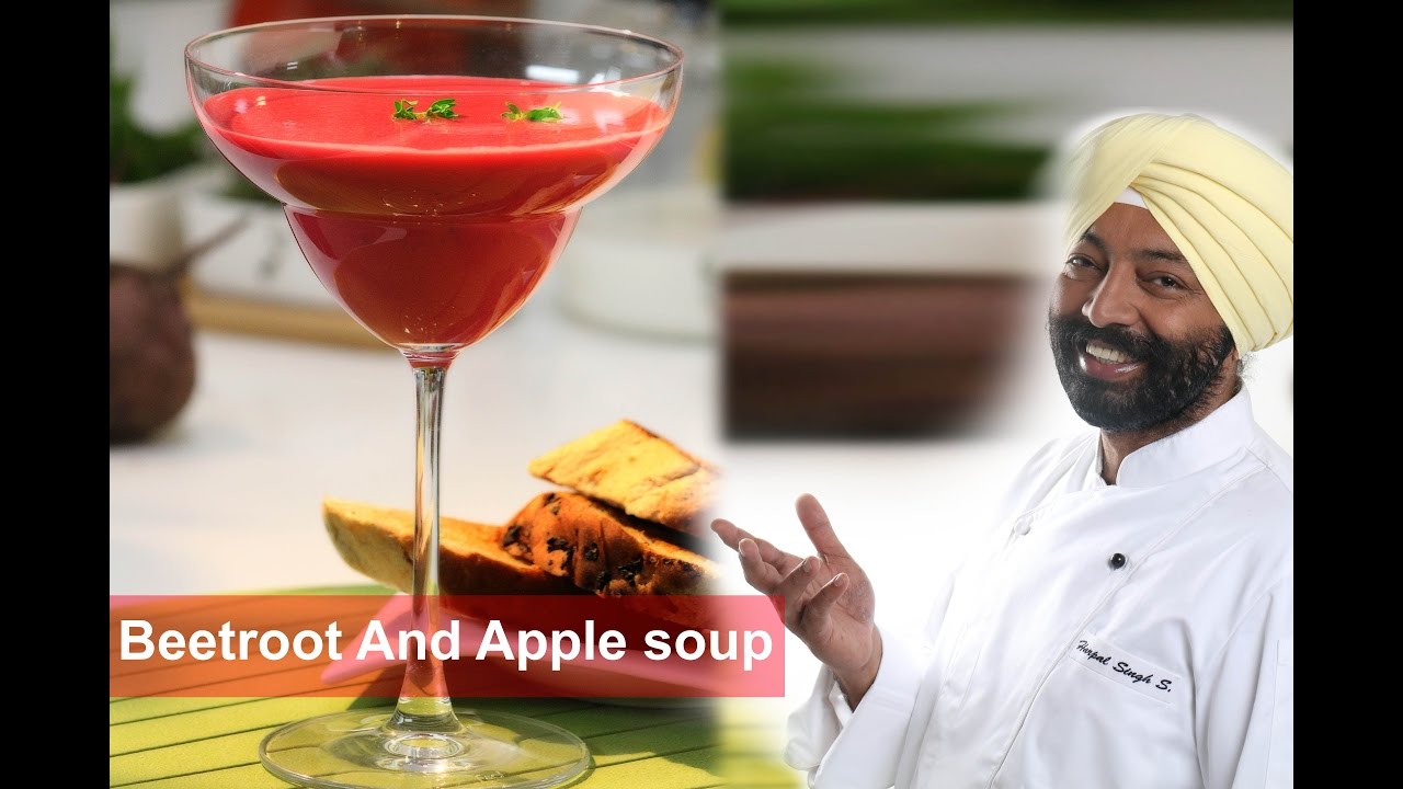 Howt to make-Beetroot and Apple Soup-Healthy | chefharpalsingh