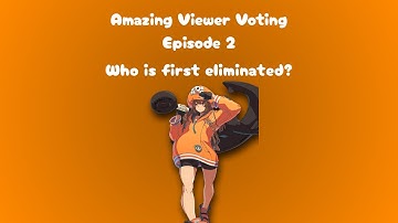 Amazing Viewer Voting Episode 2