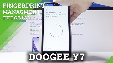 How to Add Fingerprint on DOOGEE Y7 - Unlock by Fingerprint