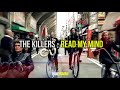 The Killers - Read My Mind | Subtítulos en Español