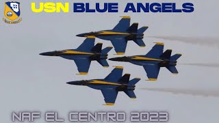U.S Navy Blue Angels 2023: NAF El Centro Airshow