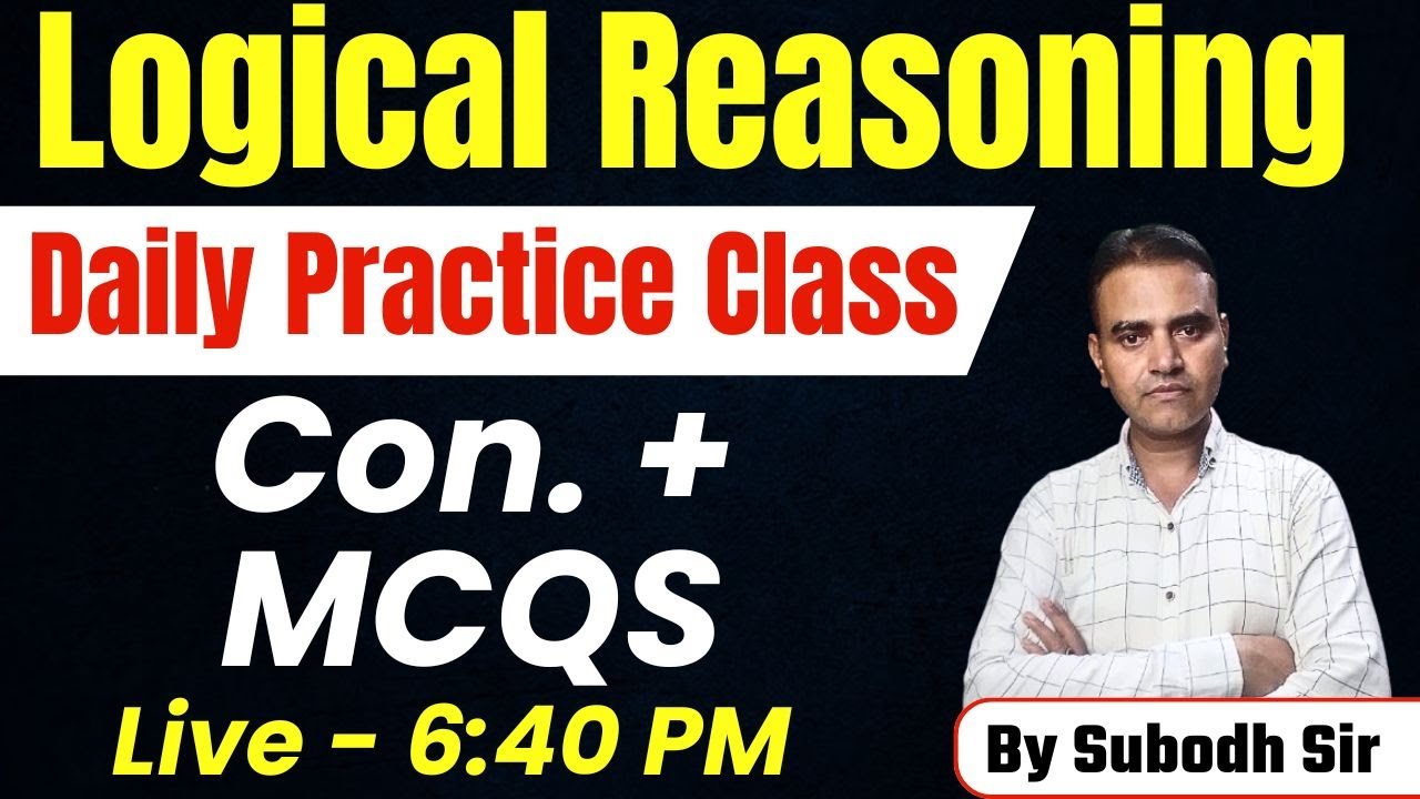 UPSI Logical Reasoning | Daily Practice Class Con. + MCQS | Reasoning | Subodh Sir | Toppers Forum