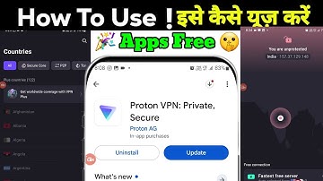Proton VPN app kaise use kare | Proton VPN app kya hai | Proton VPN app review