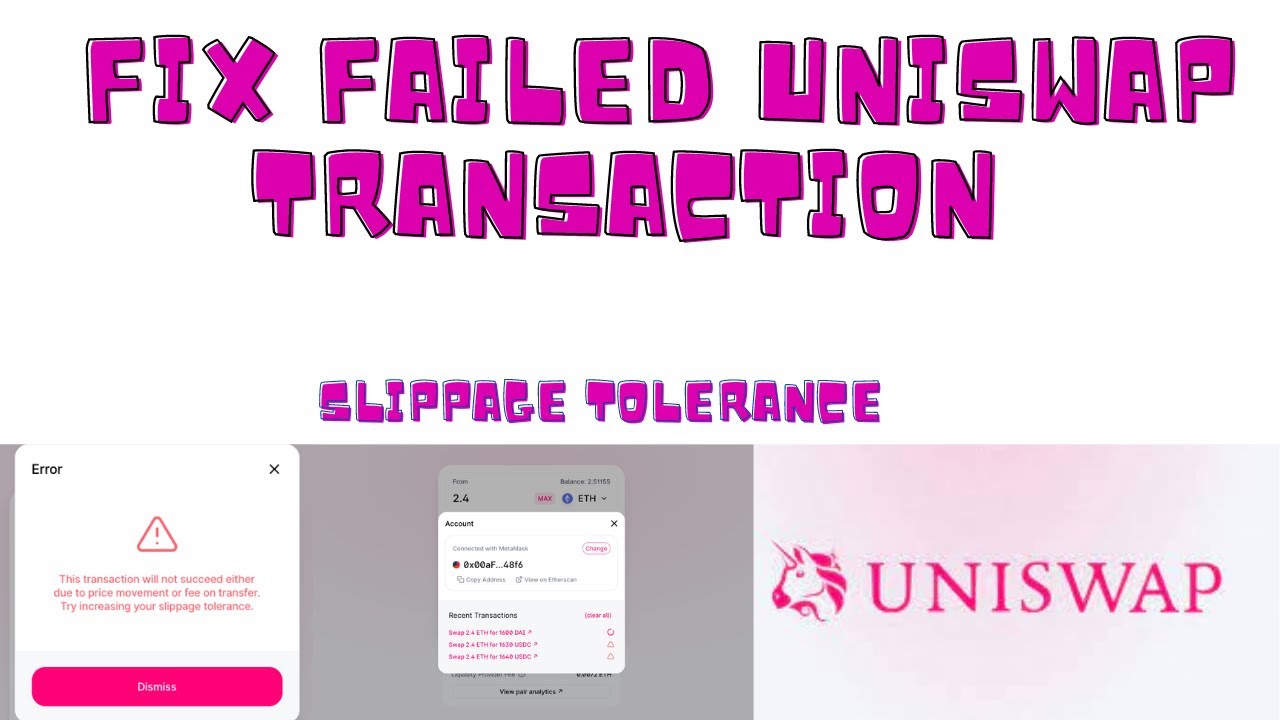 How To fix Failed Uniswap Transaction Due To ERROR - Slippage Tolerance