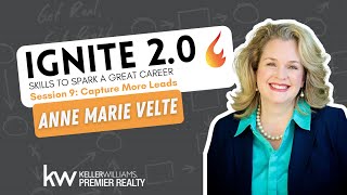 Ignite Session 9: Capture More Leads with Anne Marie Velte