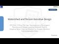 1201 - Watershed and Terrain-Sensitive Design