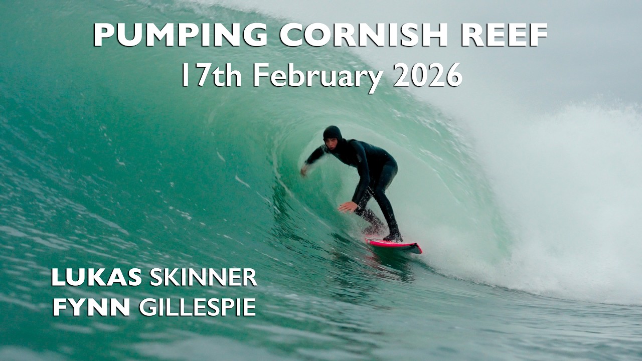 Pumping Cornish Reef - Lukas Skinner and Fynn Gillespie - Water Edit