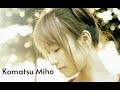 さよならのかけら-小松未歩