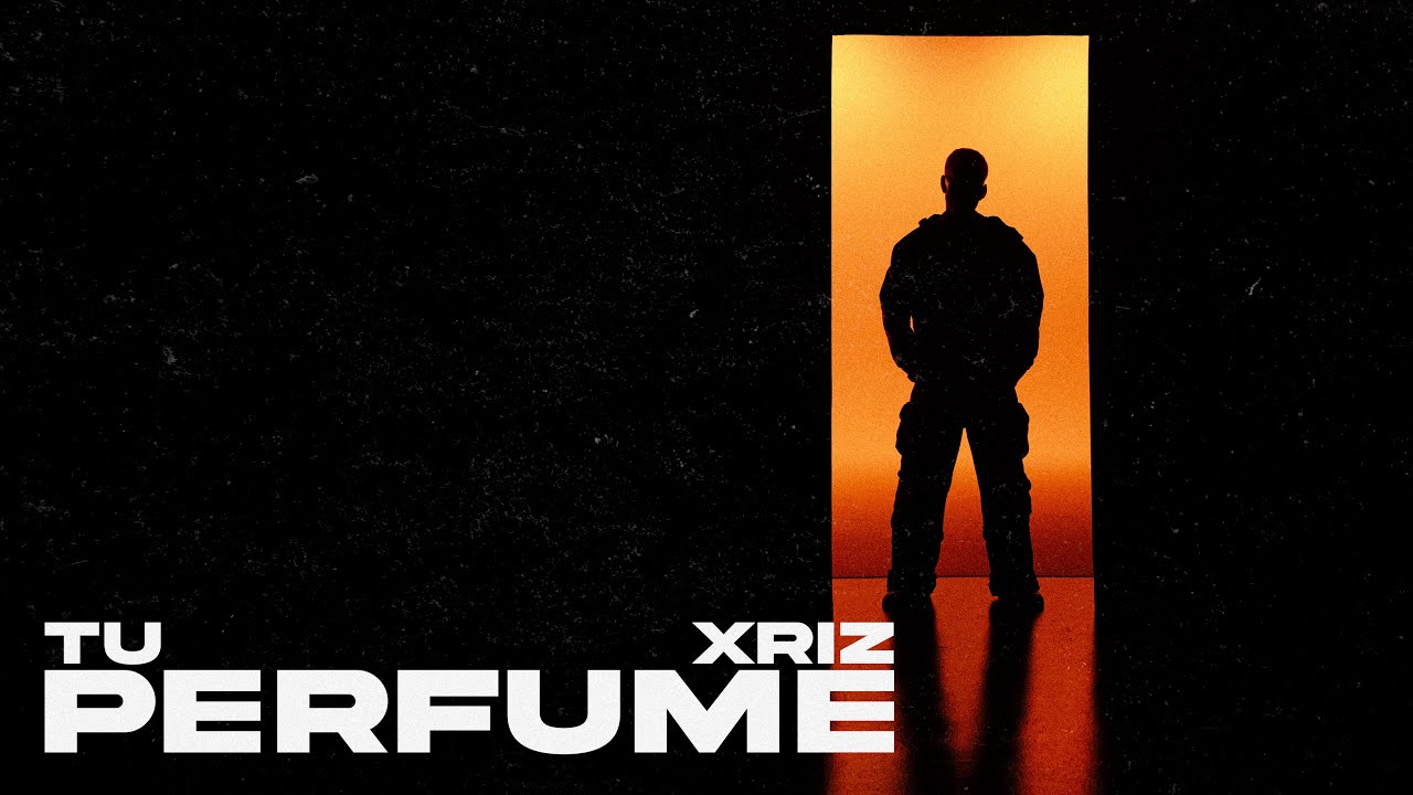 XRIZ - TU PERFUME [Visualizer]