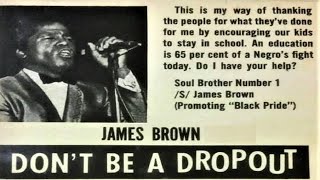 James Brown &amp; The Famous Flames - Don&#39;t Be A Dropout