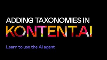 Adding taxonomies in Kontent.ai