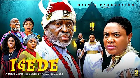 IGEDE - KANAYO.O.KANAYO, LIZZYGOLD ONUWAJE 2025 latest Nigerian movie