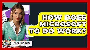 How Does Microsoft To Do Work? - Ultimate Study Hacks