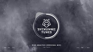 TiM TASTE - Risk Analysis (Original Mix) [Music4Aliens]