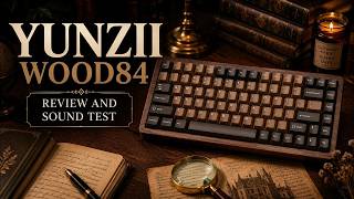 YUNZII WOOD84 Review & Sound Test 🍂⌨️ screenshot 2