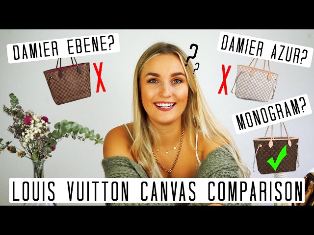 Louis Vuitton Canvas Comparison/Review -Damier Ebene, Azur or  Monogram?Which Canvas with which bag? 