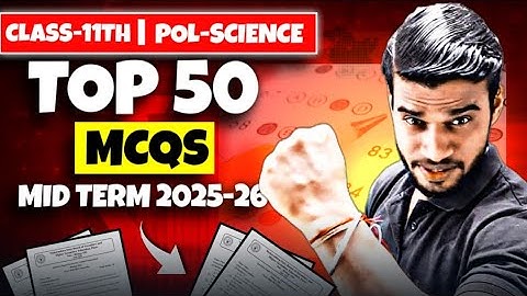 Class 11 Pol Science Important MCQ For Mid Term 2025-26 || Class 11 Political Science One Shot 