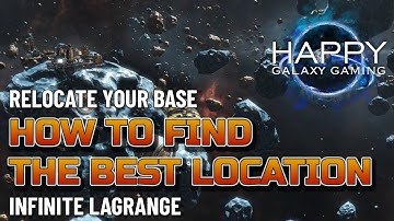 Infinite Lagrange - Base Location - Where to Relocate