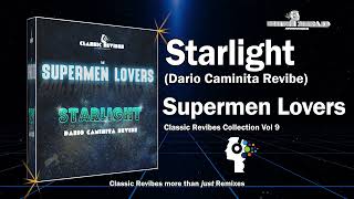 Supermen Lovers - Starlight (Dario Caminita Revibe) 4'38"