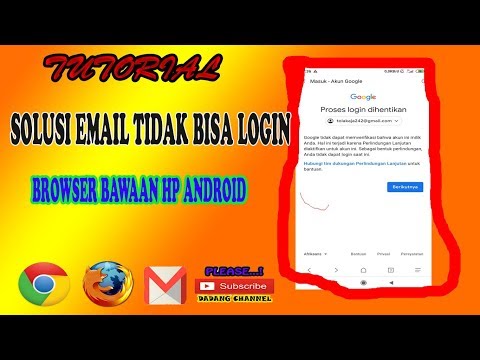 SOLUSI TIDAK BISA LOGIN EMAIL DI BROWSER HP ANDROID 2020