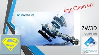 [35] ZW3D 2022 - Clean up