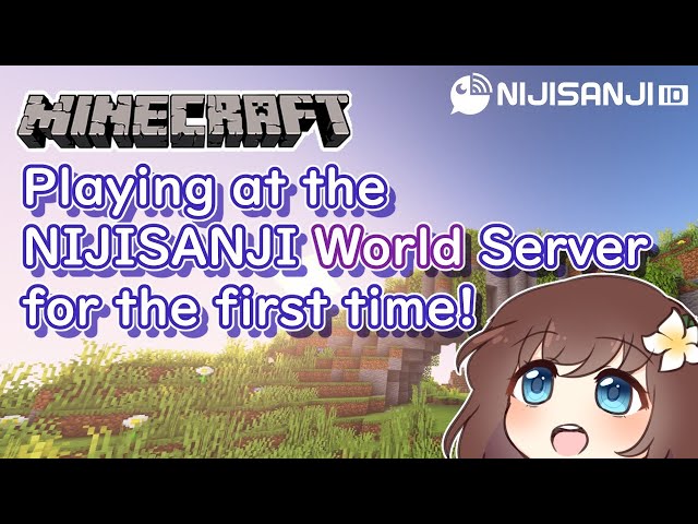 (Minecraft) Playing in the NIJISANJI World server!【#NIJISANJI_ID | Hana Macchia】のサムネイル