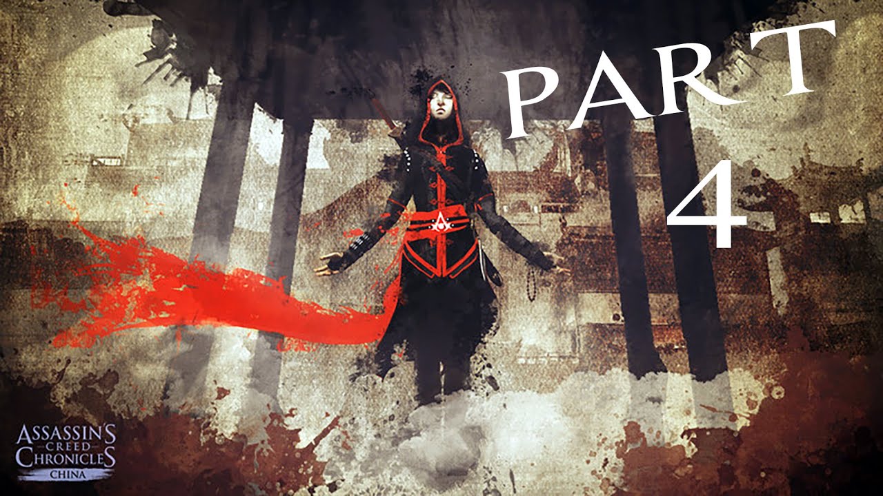 Assassin's Creed Chronicles: China Walkthrough Gameplay Part 4 - Templar Hunter dlcl stanford