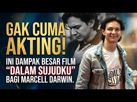 HEBOH! MARCELL DARWIN BONGKAR RAHASIA AKTING DI FILM "DALAM SUJUDKU"