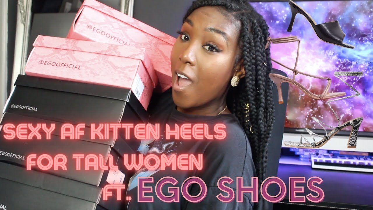 TALL GIRL HAUL: SEXY AF KITTEN HEELS FROM EGO| SEXY KITTEN HEELS FOR TALL WOMEN!