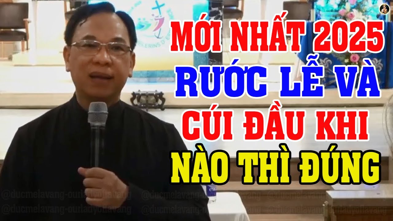 LM VINH SƠN NGUYỄN THẾ THỦ THUYẾT GIẢNG MỚI NHẤT 2025 - GIẢI ĐÁP CÁC CÂU HỎI KINH THÁNH VÀ MỤC VỤ